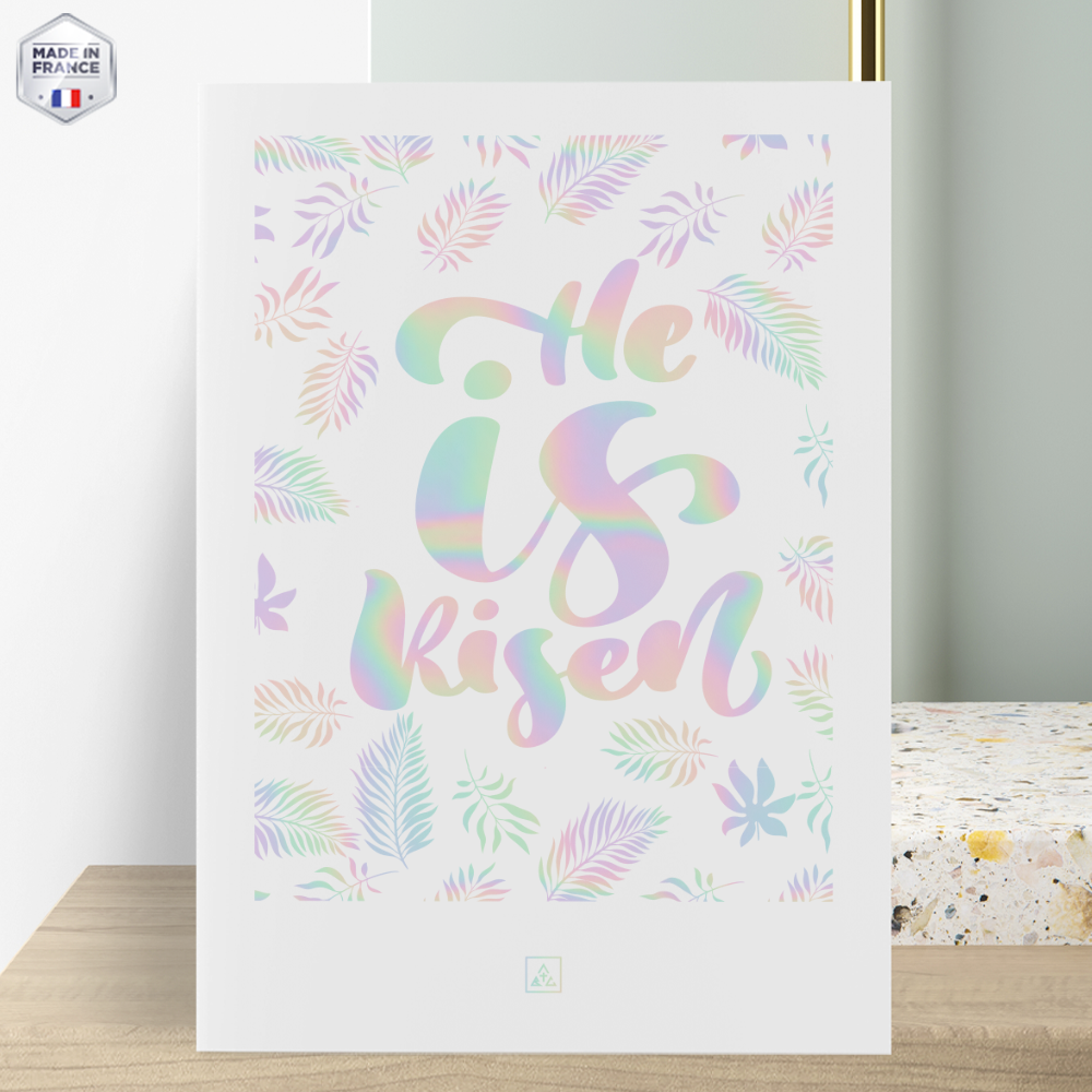 tirage d'art chrétien holographique He is risen papier blanc